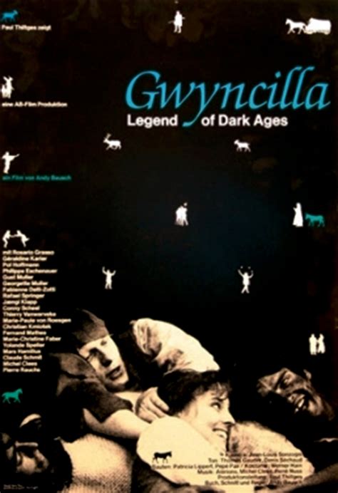 Gwyncilla: Legend of Dark Ages (1986) film online,Andy Bausch,Rosario Grasso,Pol Hoffmann,Geraldine Karier