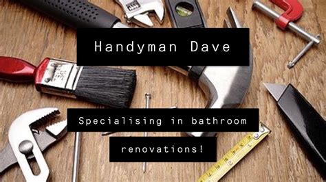 Handyman Dave's Home & Garden Service.