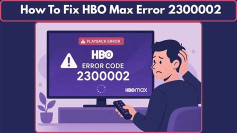 How to Resolve HBO Max Error Code 20002