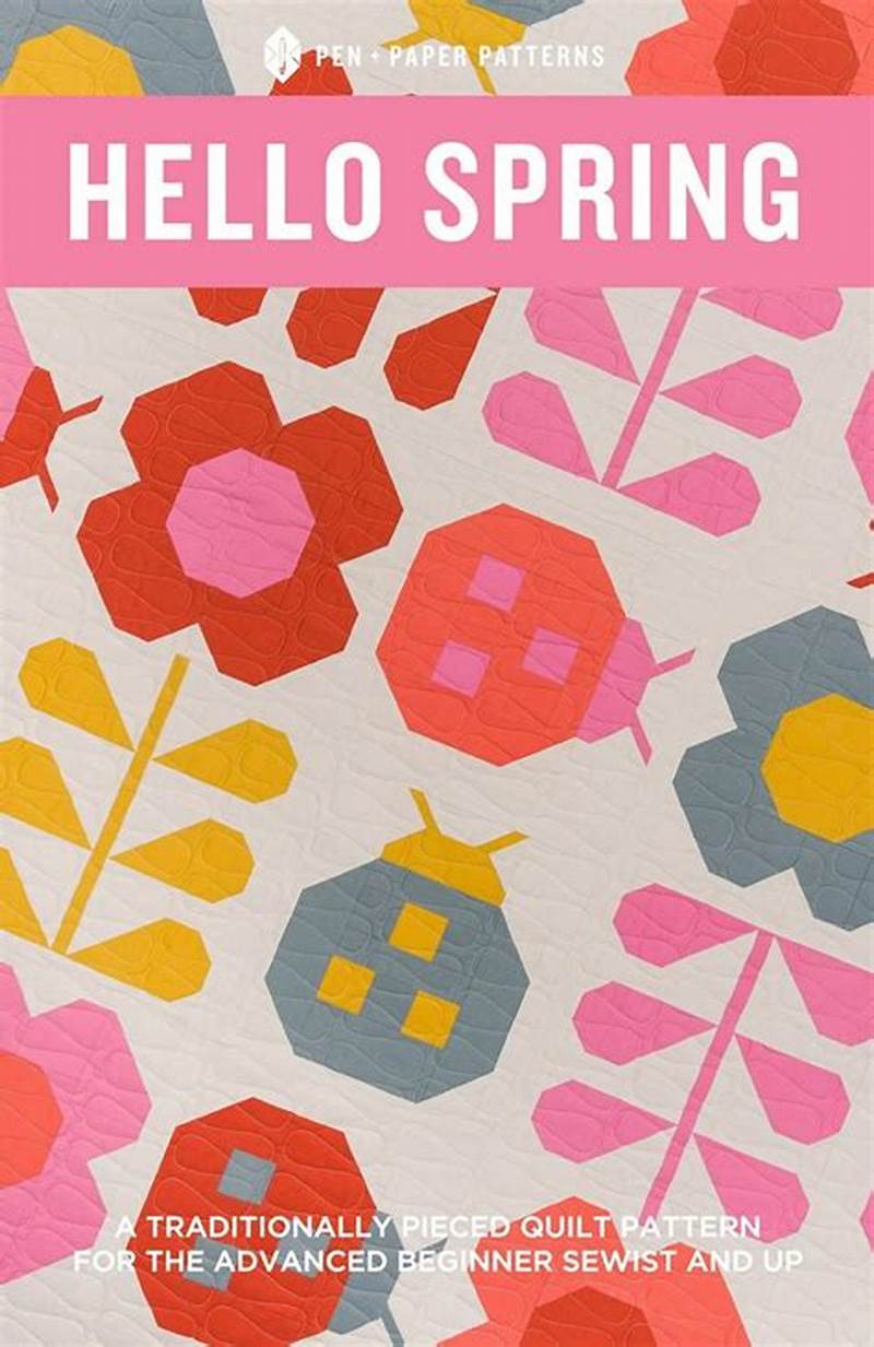 Hello Spring Quilt Pattern
