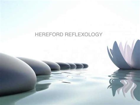 Hereford Reflexology