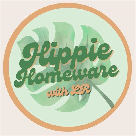 Hippie Homeware with LR