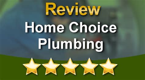 Home Choice Plumbing & Heating