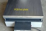 Hot Plate for PCB