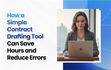 How Contract Templates Reduce Errors In Document Drafting