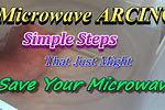 How Do You Fix an Arcing Microwave