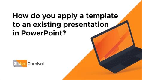 How To Apply Powerpoint Template To Existing Presentation