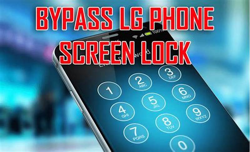 How To Bypass Lg Lock Screen Pattern
