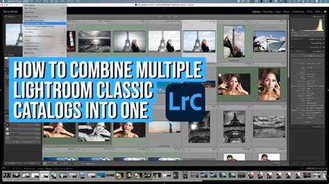 How To Combine Photo Catalogs In Lightroom