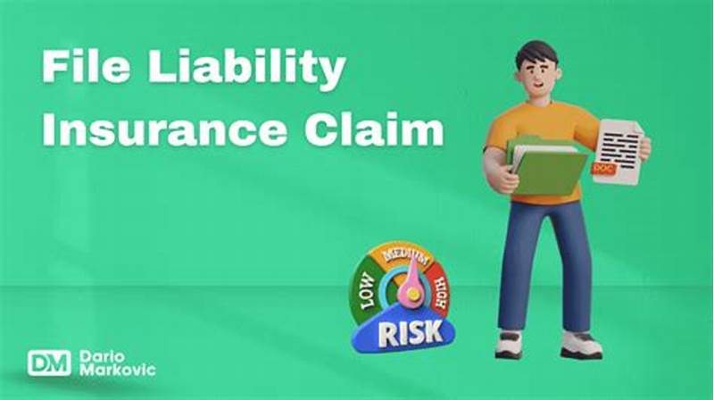 How To File A Liability Insurance Claim