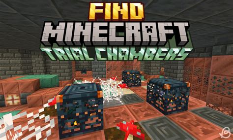 How To Find Trial Chambers In Minecraft Template
