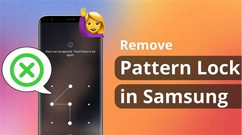 How To Remove Samsung Pattern Lock