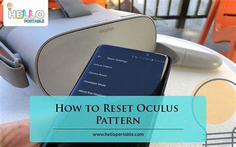 How To Reset Oculus Unlock Pattern
