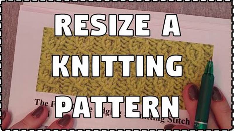 How To Resize A Knitting Pattern