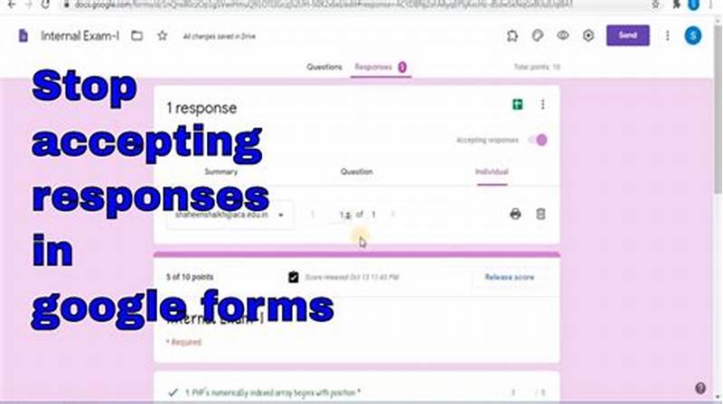 How To Stop Receiving Google Form Responses