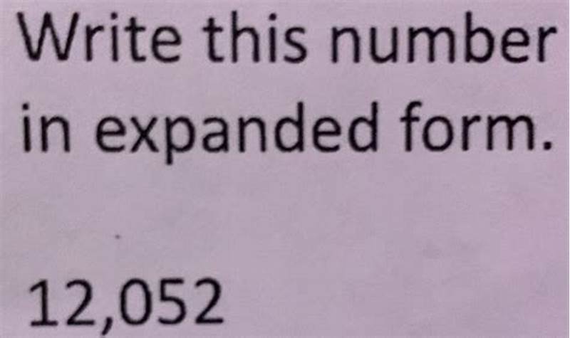 How To Write 12052 In Expanded Form