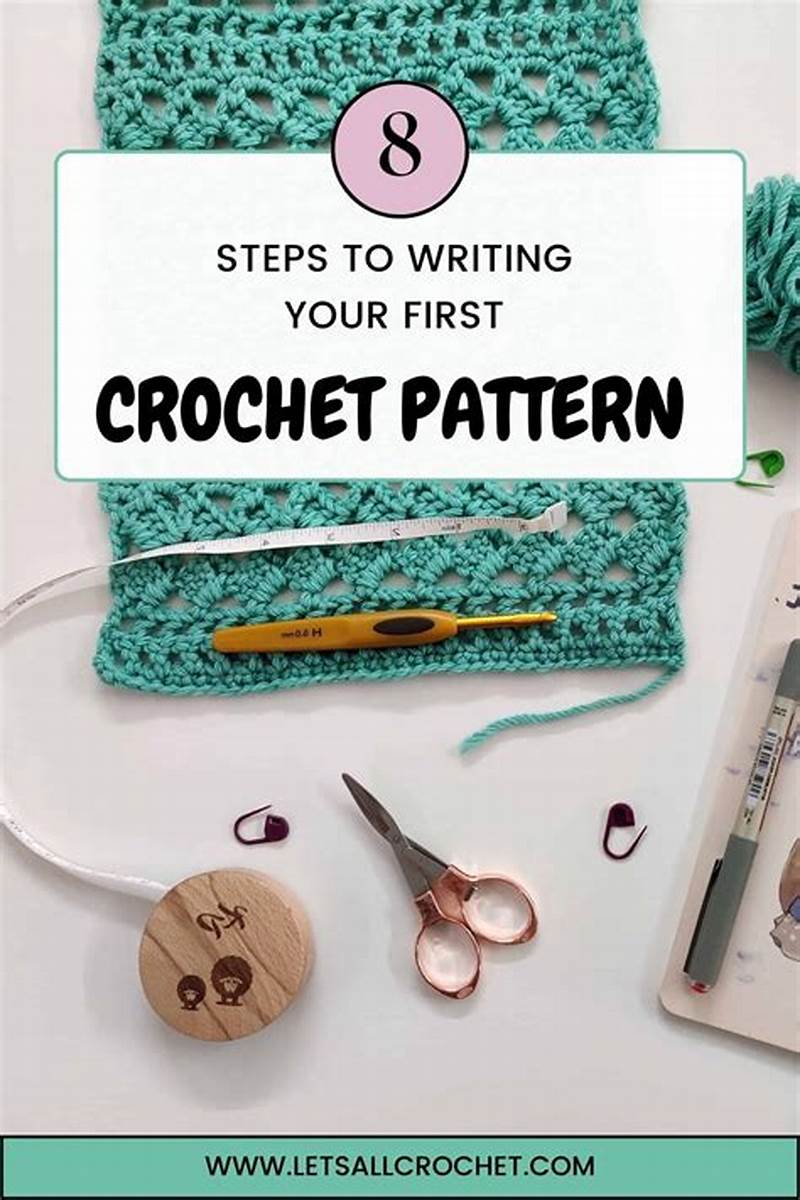 How To Write Your Own Crochet Pattern