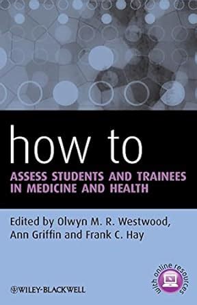 download How to Assess Students and Trainees in Medicine and Health