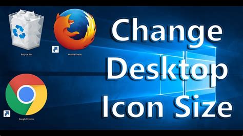 How to Change Desktop Icon Size