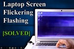 How to Fix Flickering On Laptop