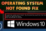 How to Fix Operating System Not Found