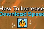 How to Get Faster Download Speed