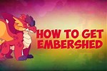 How to Get a Embershed