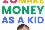 How to Make Easy Money for Kids