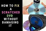 How to Play a Scratched DVD