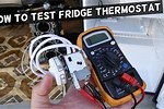 How to Test Fridge Thermostat