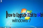 How to Upgrade Windows 7 32 Bits to 64 Bits