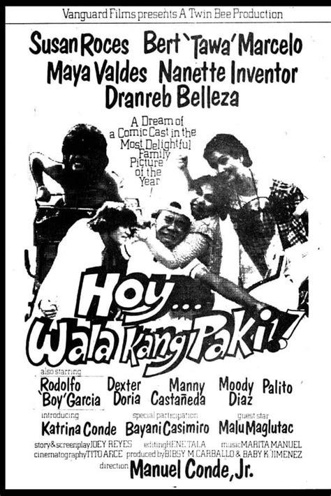 Hoy! wala kang paki (1984) film online,Manuel Conde Jr.,Susan Roces,Bert 'Tawa' Marcelo,Mitch Valdez,Nanette Inventor