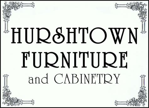 Hurshtown Furniture and Cabinetry