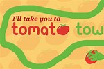 I'll Take You to Tomato Town