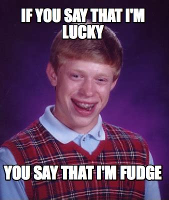 I'm Fudge