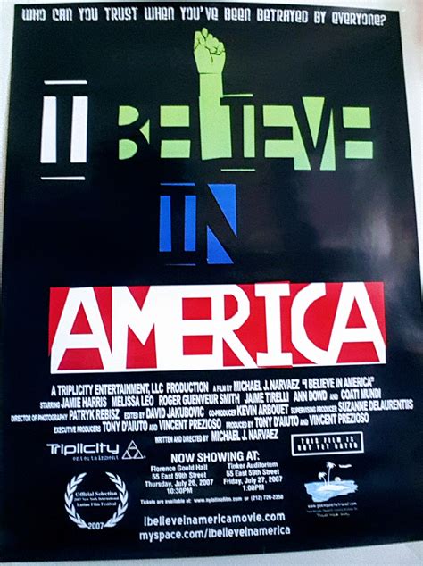 I Believe in America (2007) film online,Michael J. Narvaez,Jamie Harris,Melissa Leo,Coati Mundi,Roger Guenveur Smith