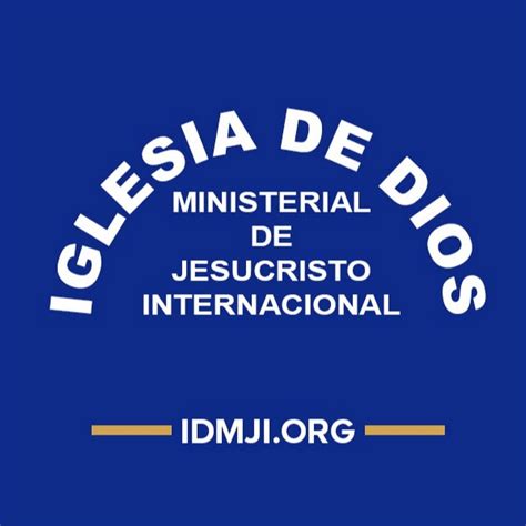 Iglesia de Dios Ministerial de Jesucristo Internacional - IDMJI - CGMJI