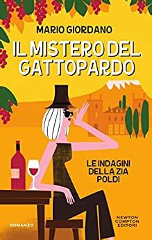 download Il mistero del Gattopardo (Le indagini della zia Poldi Vol. 2)