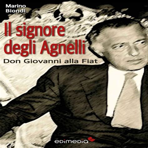 download Il signore degli Agnelli: Don Giovanni alla Fiat