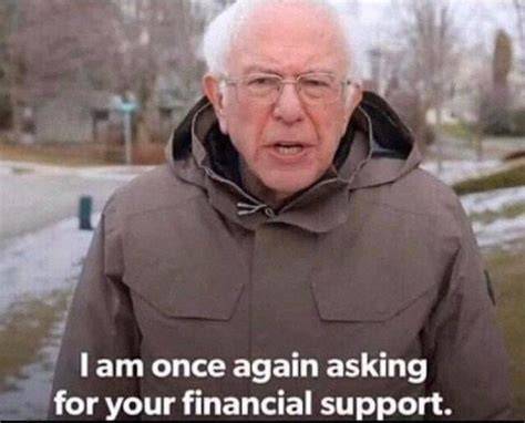 Im Once Again Asking For Your Financial Support Meme Template