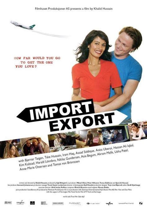 Import-Export (2005) film online,Khalid Hussain,Asia Begum,Knut Erik Grorud,Niklas Gundersen,Iram Haq