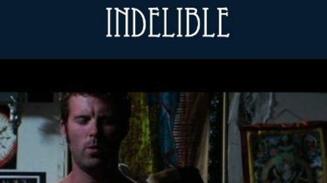 Indelible (2007) film online, Indelible (2007) eesti film, Indelible (2007) full movie, Indelible (2007) imdb, Indelible (2007) putlocker, Indelible (2007) watch movies online,Indelible (2007) popcorn time, Indelible (2007) youtube download, Indelible (2007) torrent download