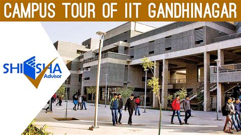 Indian Institute Of Technology Gandhinagar (IIT Gandhinagar)