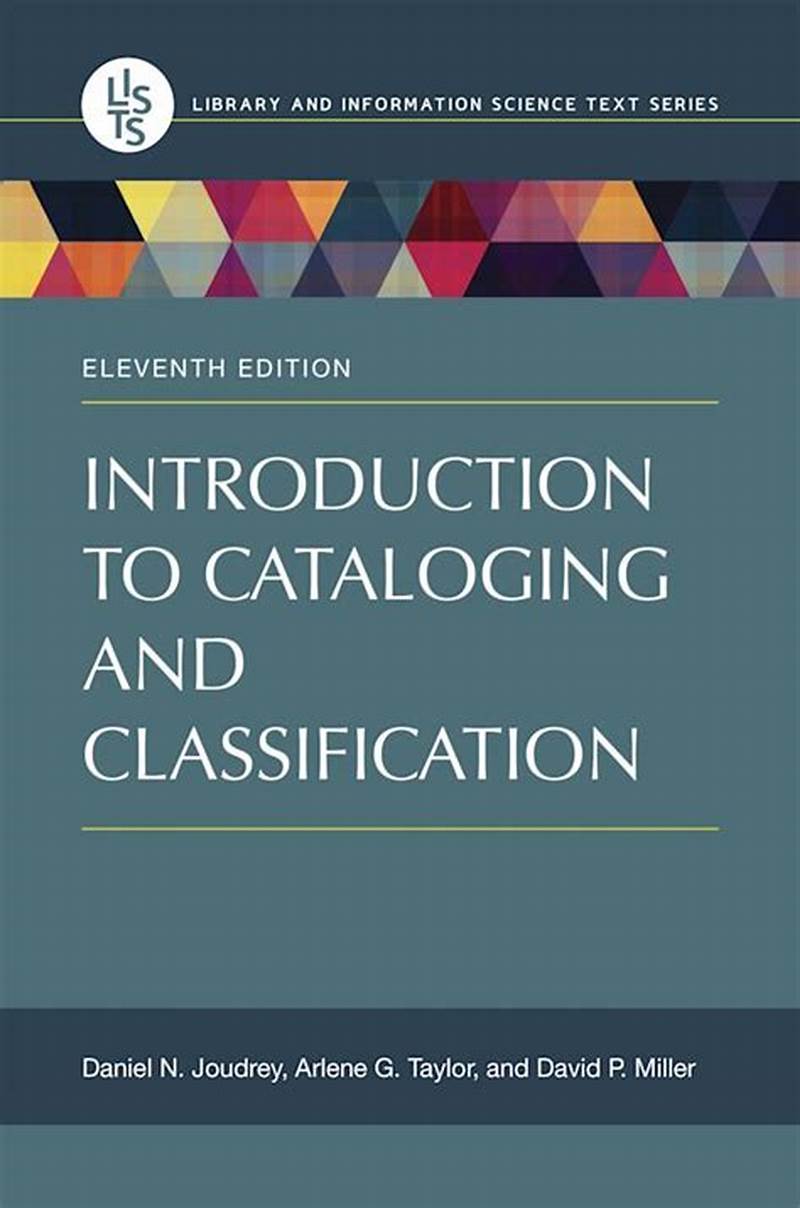 Introduction To Cataloging And Classification