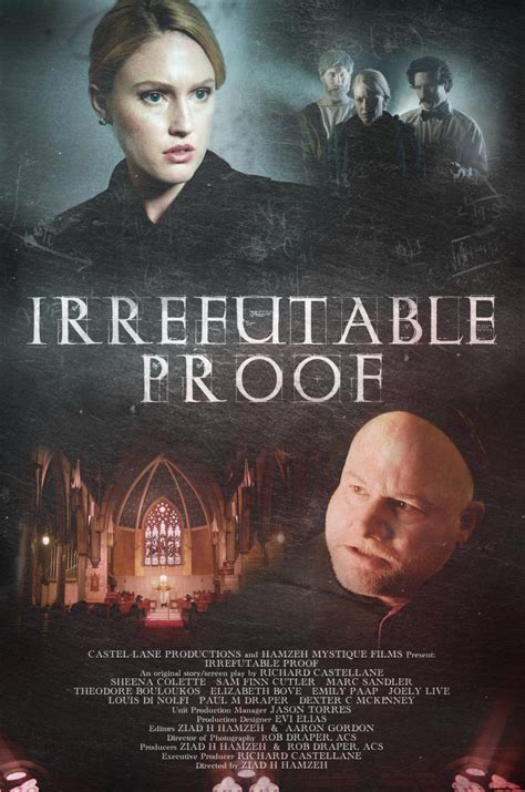 Irrefutable Proof (2015) film online,Ziad H. Hamzeh,Emilie Paap,Theodore Bouloukos,She,Paul Michael Draper