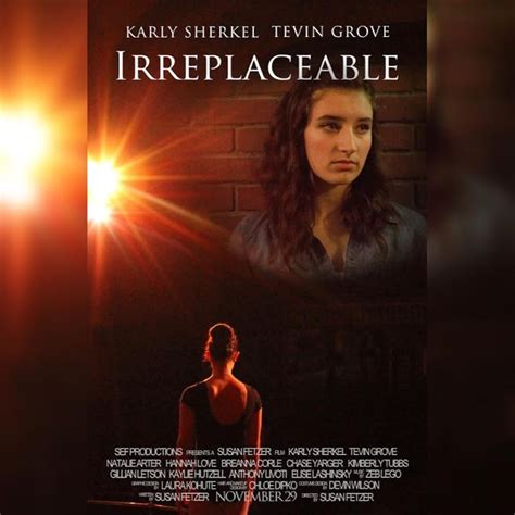 Irreplaceable (2015) film online,Susan Fetzer,Natalie Arter,Breanna Corle,Tevin Grove,Kaylie Hutzell