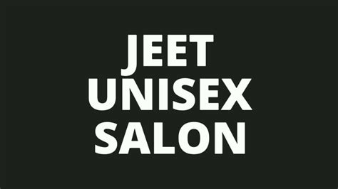 Jeet unisex hair salon