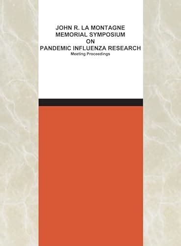download John R. La Montagne Memorial Symposium on Pandemic Influenza Research
