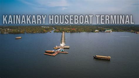 Kainakary Houseboat Terminal