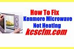 Kenmore Microwave Not Heating